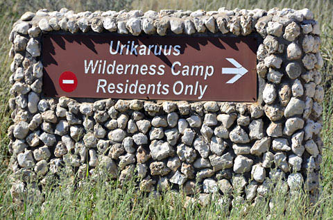No enrty sign at Urikaruus camp No enrty sign at Urikaruus camp